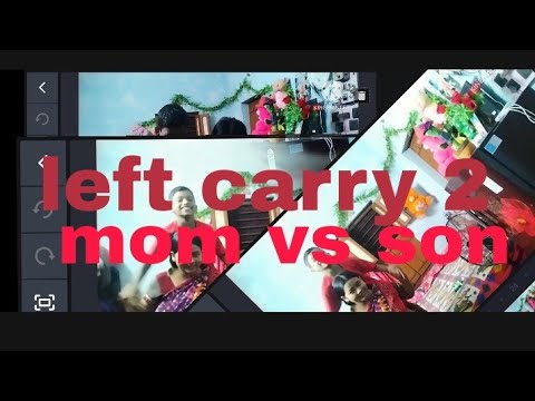 Left carry chalange 2 video #request video #mom vs son