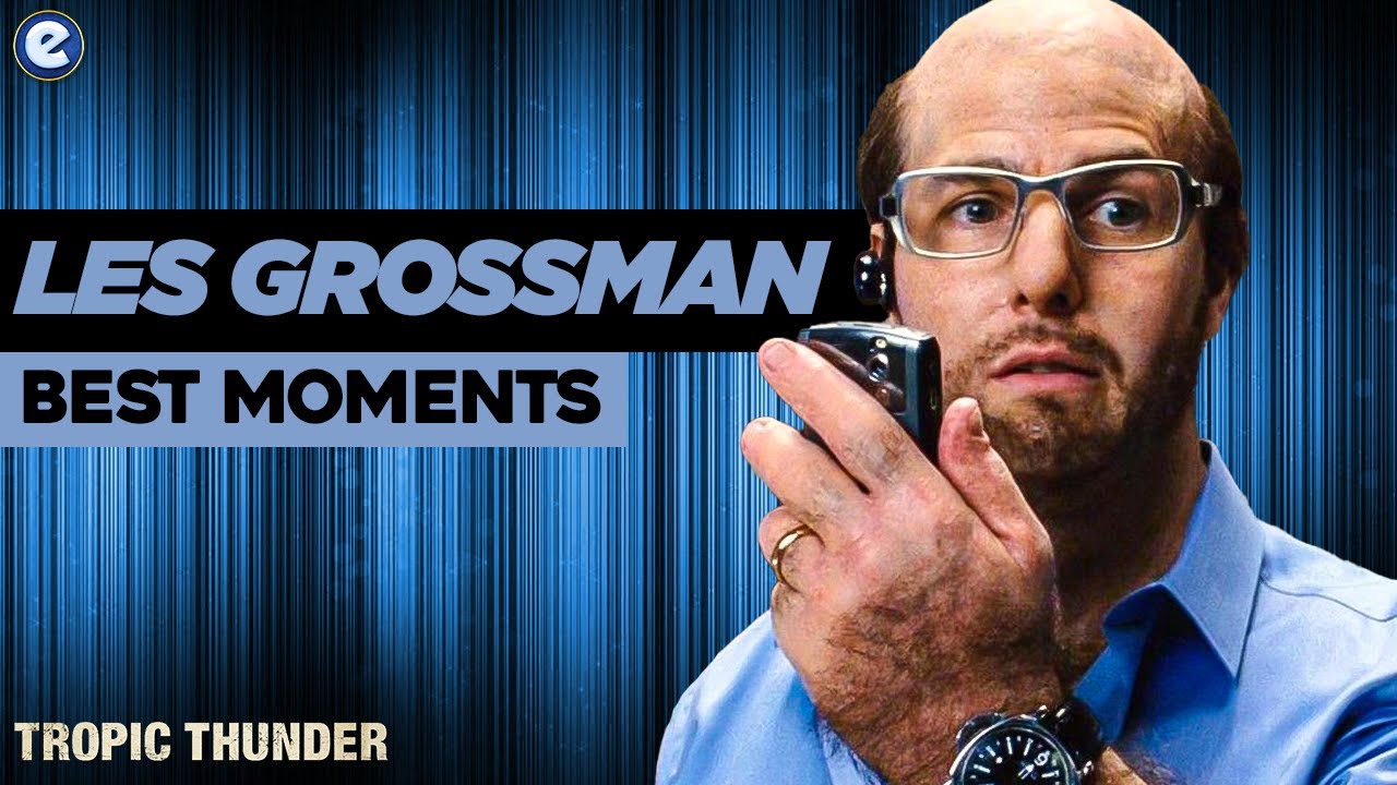 Les Grossman (BEST MOMENTS) - Tropic Thunder