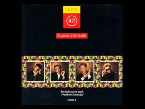 Level 42   Children Say