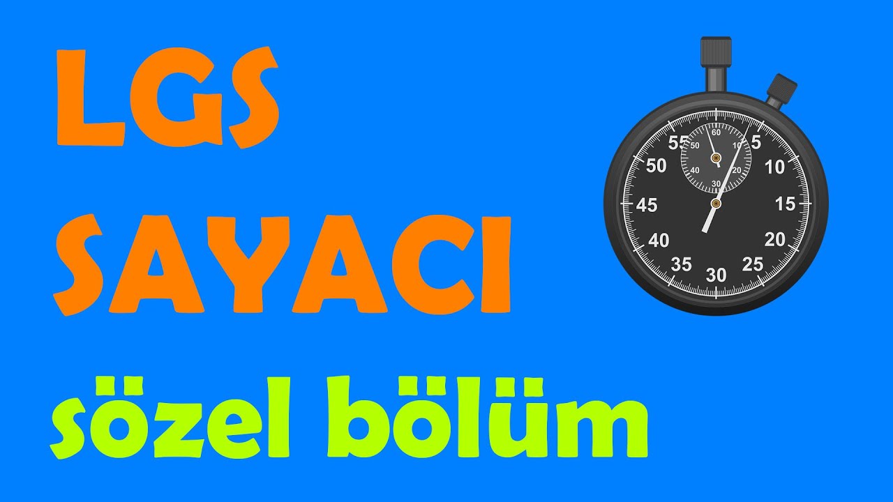 LGS Deneme Sayacı | 1. Oturum (Sözel Bölüm) | 75 Dakika