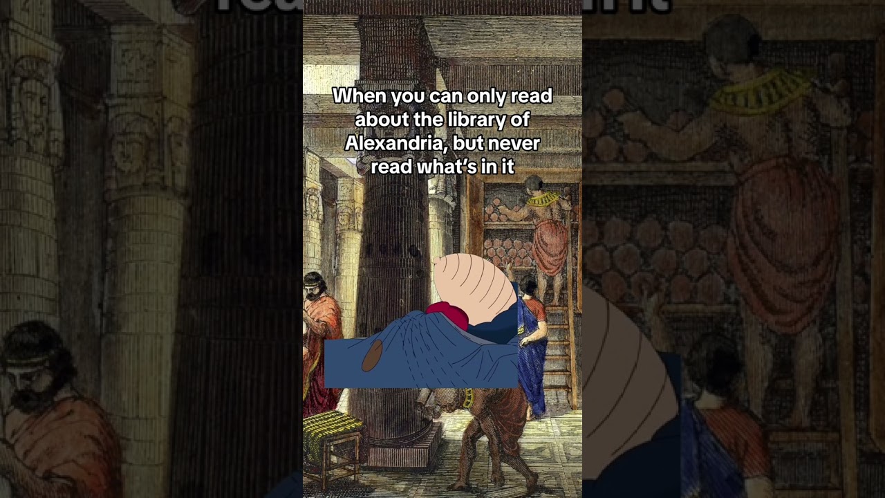 Library of Alexandria😭💔 #funny #history #books #historyfacts #familyguy #shorts #meme #stewiegriffin