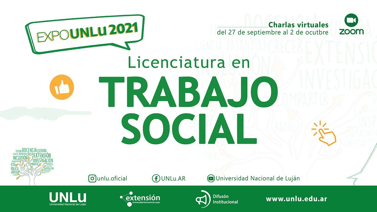Licenciatura en Trabajo Social - EXPO UNLu 2021