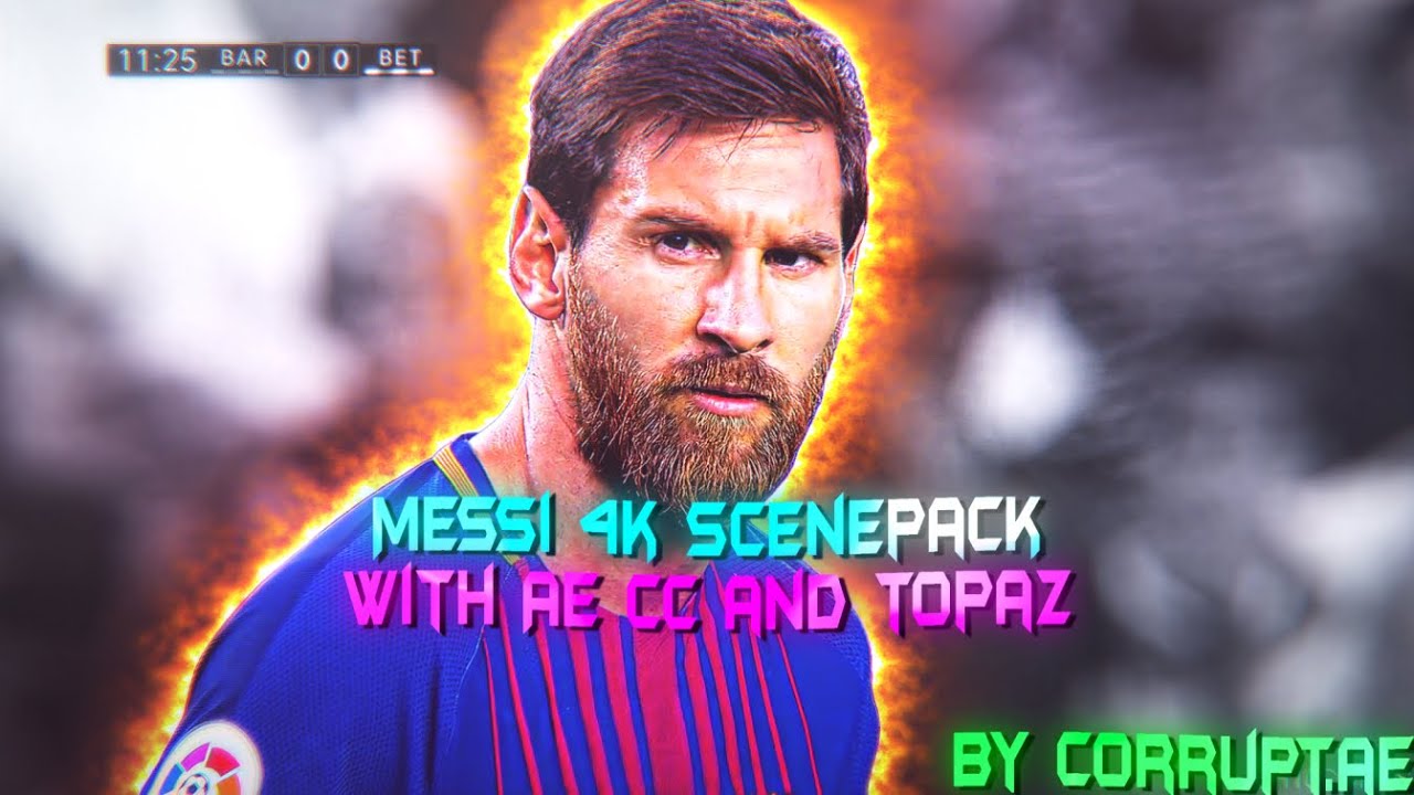 LIONEL MESSI ● RARE CLIPS ● SCENEPACK ● 4K (WITH AE CC AND TOPAZ)