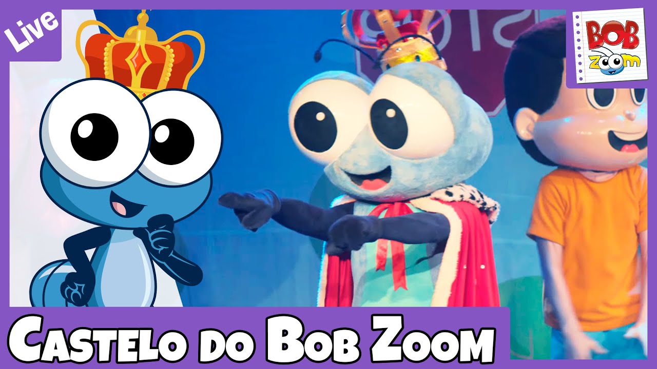LIVE – Castelo do Bob Zoom | Bob Zoom | Vídeo Infantil Musical Oficial