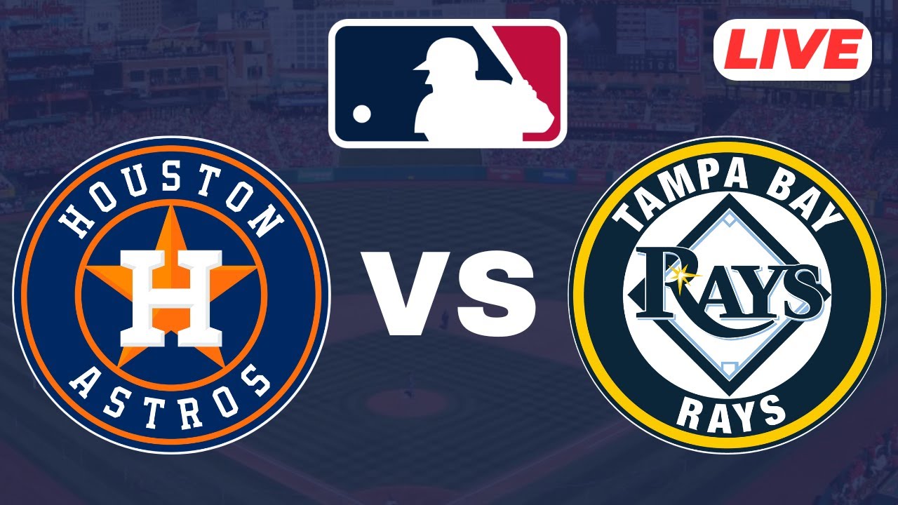 🔴LIVE : Houston Astros vs Tampa Bay Rays | MLB - 2025 | Baseball Live Score