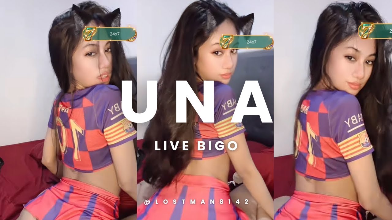 LIVE BIGO UNA TERBARU HOT SEKSI 2024