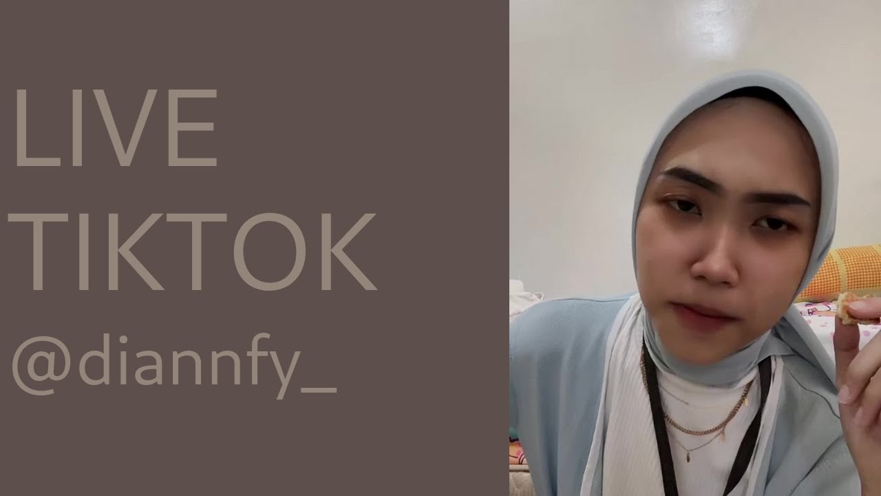 live tiktok @diannfy  08/09/2023 06:19