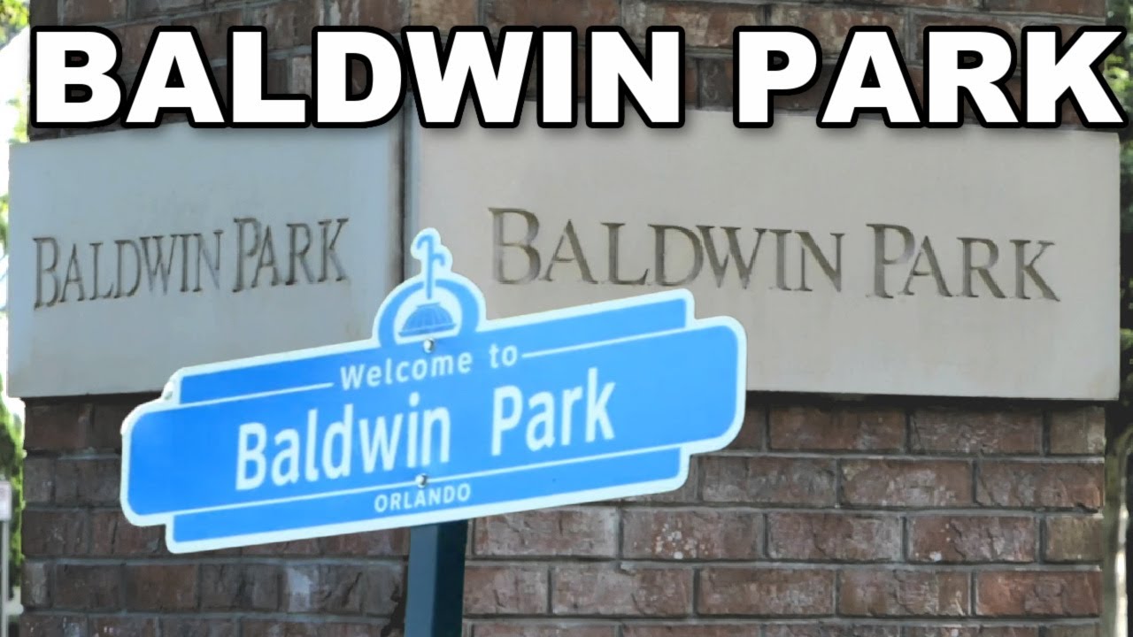 Living in Baldwin Park [Orlando, Florida]