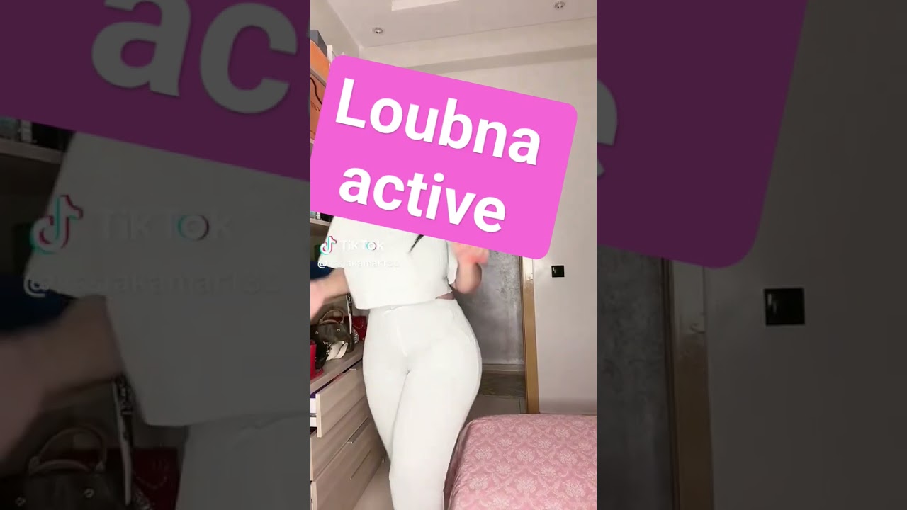 loubna active