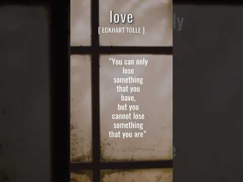Love | Eckhart Tolle inspiration quote           #shorts_video
