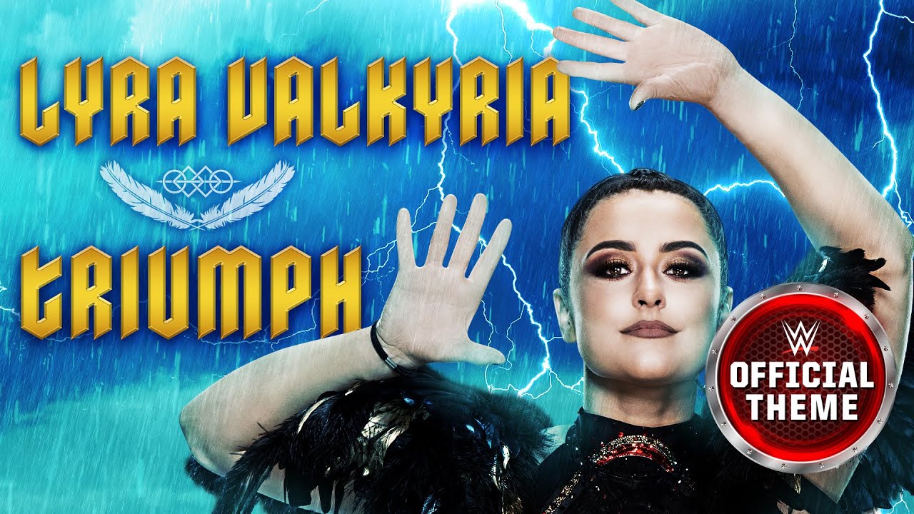 Lyra Valkyria – Triumph (Entrance Theme)