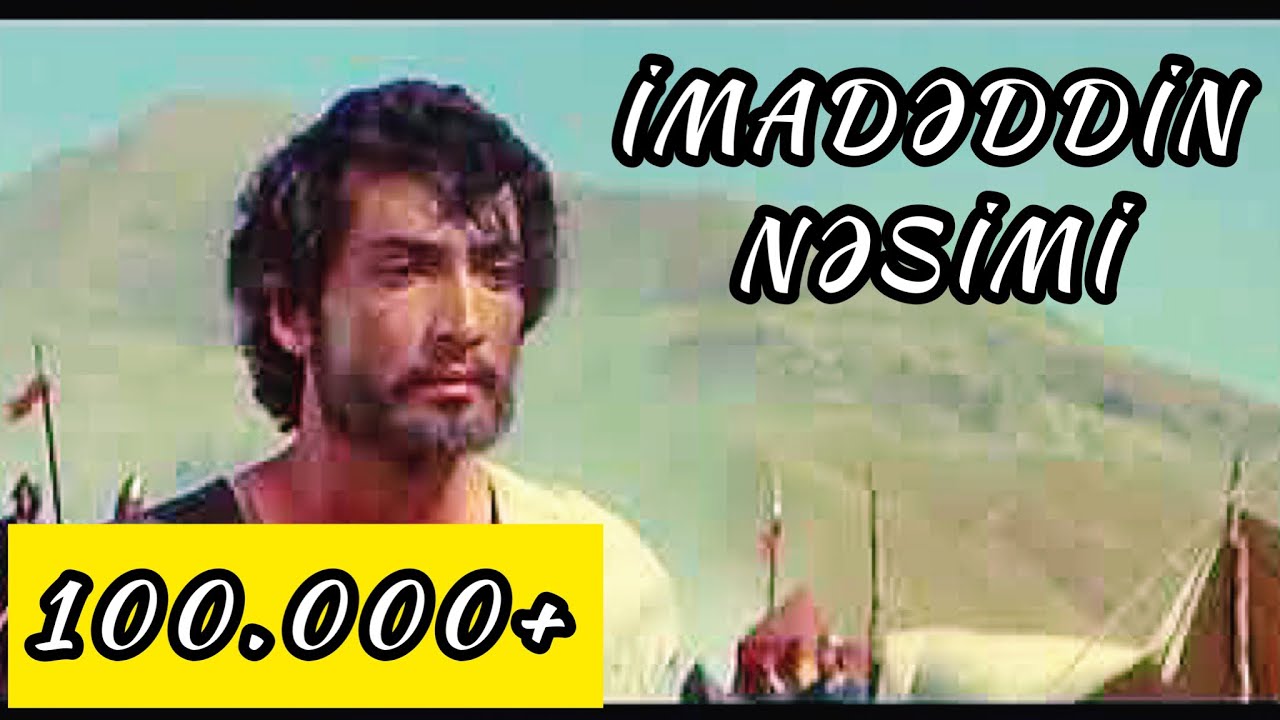 İmadəddin Nəsimi ilə Teymur Ləngin o məhşur görüşü (Nəsimi filmindən 1973) #2