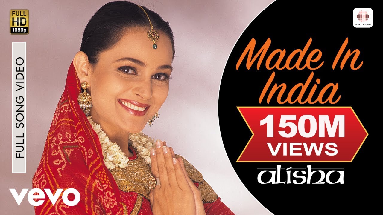 Made In India - Alisha Chinai | Official Video | Biddu | Shyam Anuragi