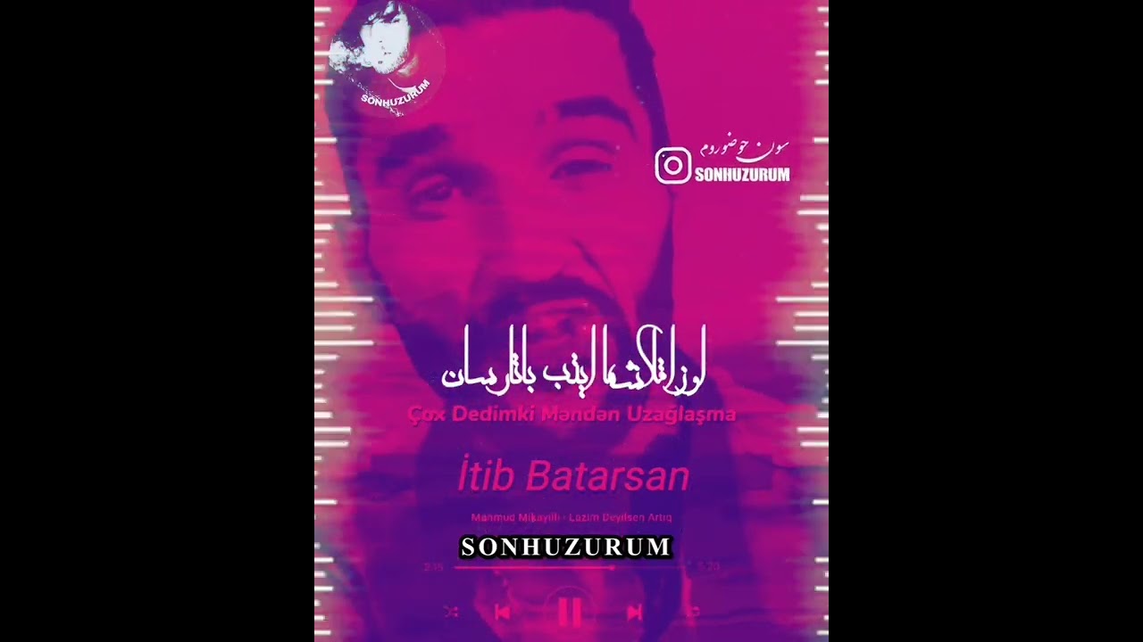 mahmud mikailli lazım dəyirsən artiq