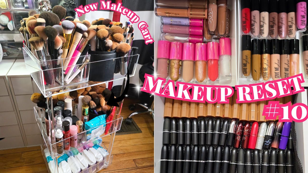 Makeup Reset #10 | Organizing My Makeup Collection + New Makeup Cart