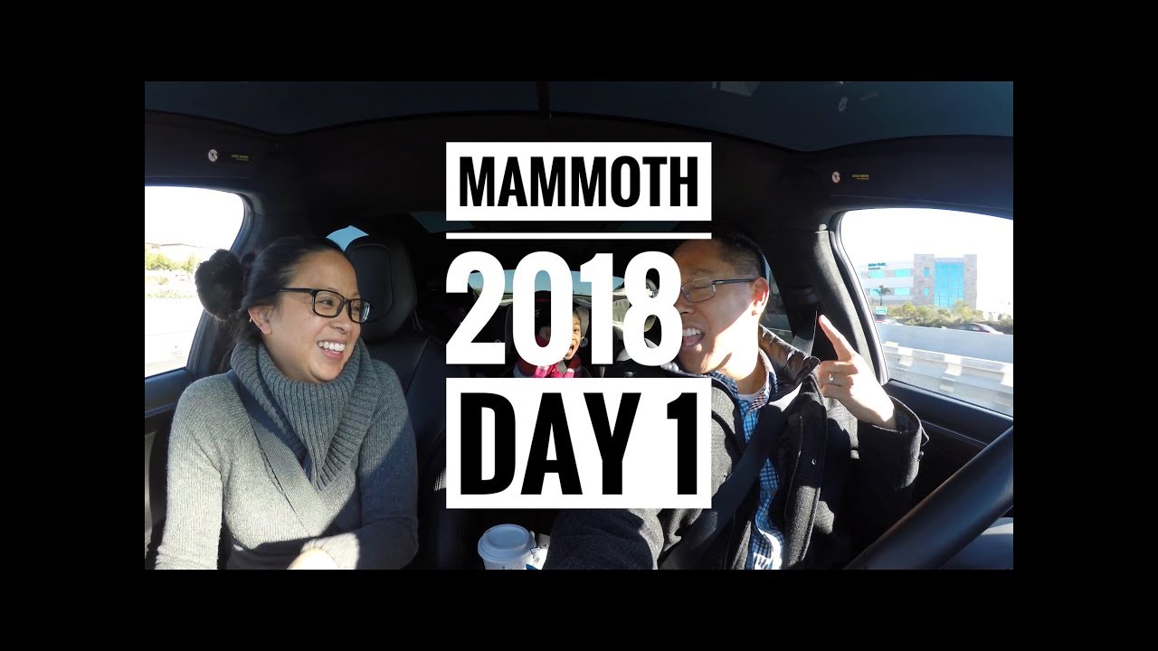 Mammoth 2018 Day 1