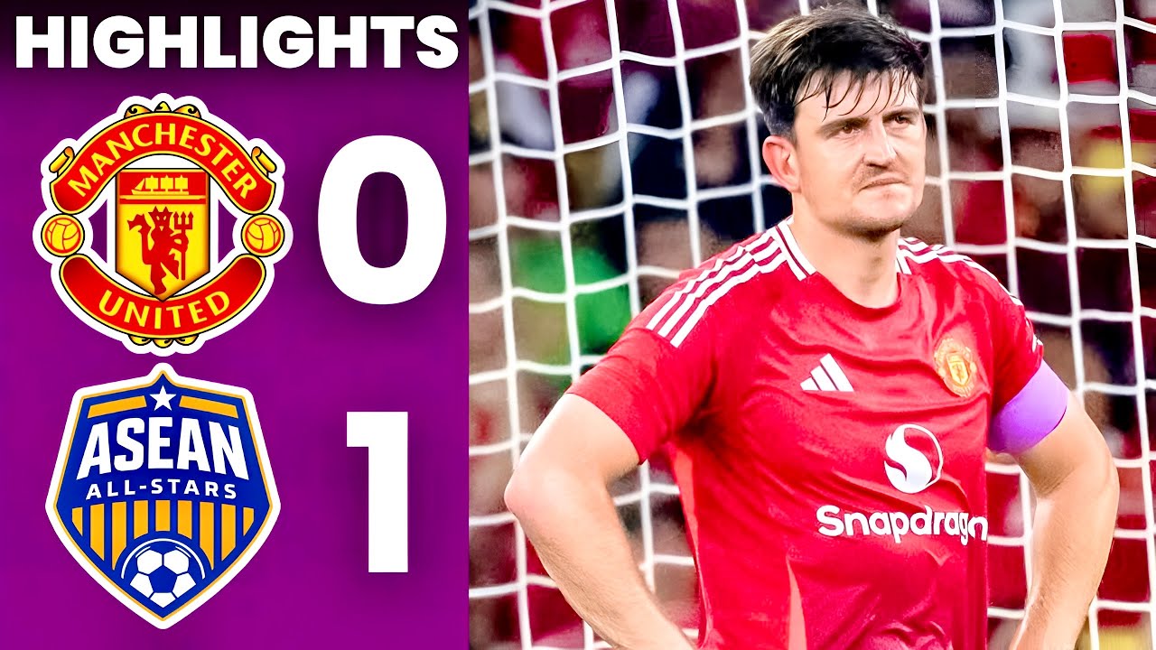 Manchester United vs ASEAN All-Stars (0-1) Highlights