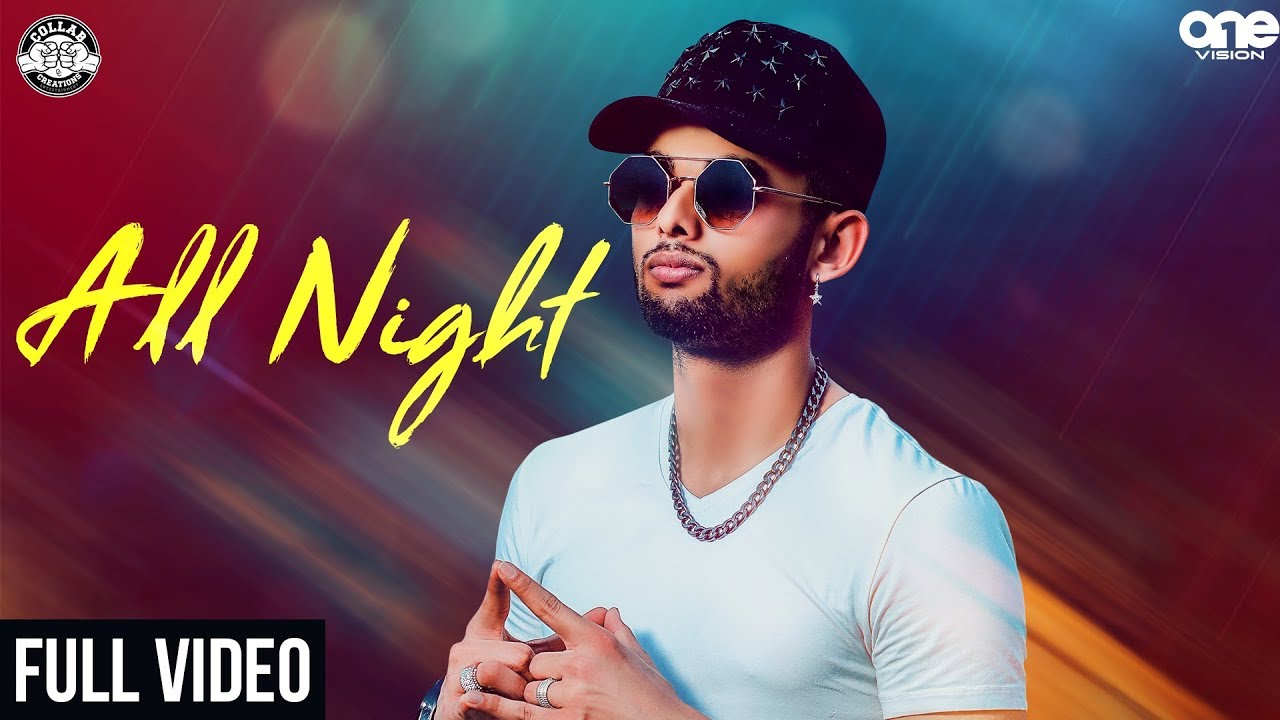 Mannie - All Night (Official Video) | Latest Punjabi Songs 2018