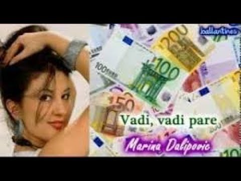 Marina Dalipovic - Vadi vadi pare