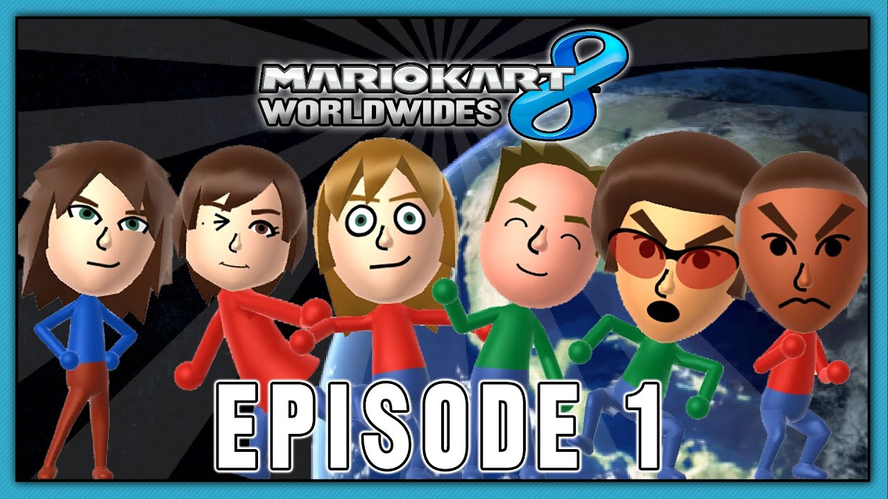 Mario Kart 8 - Worldwides #1