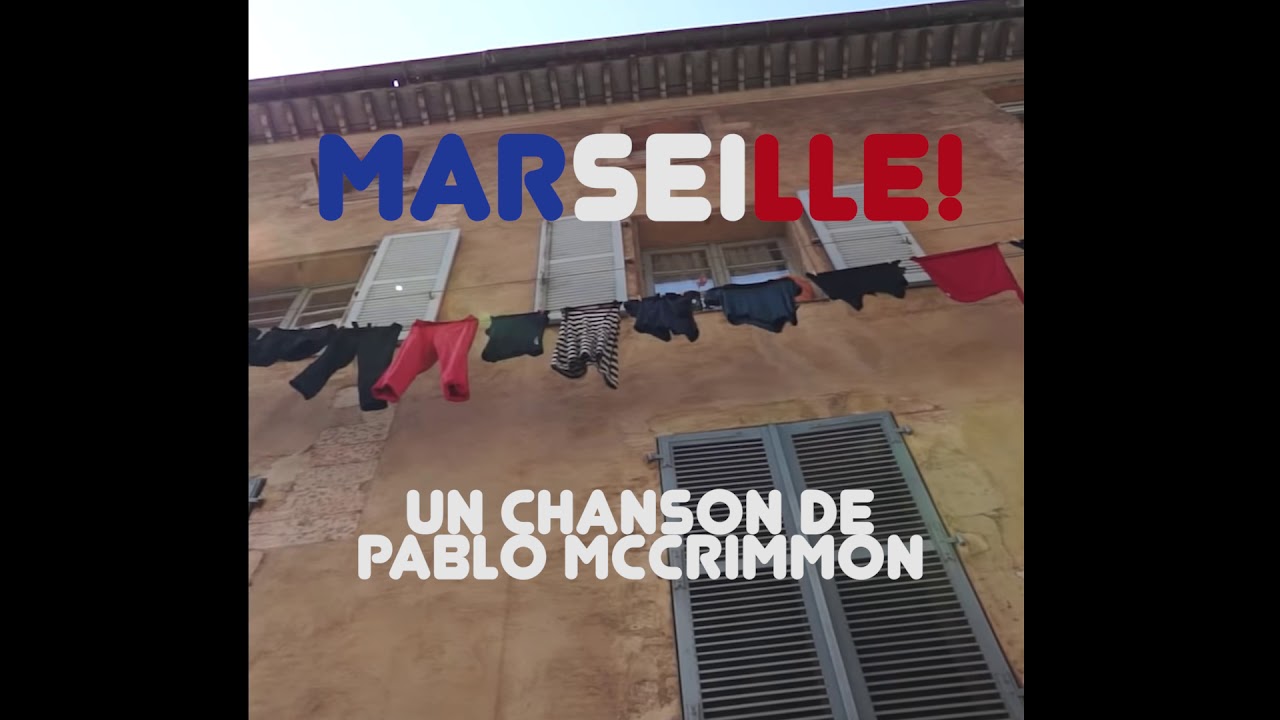 Marseille Tourist Song