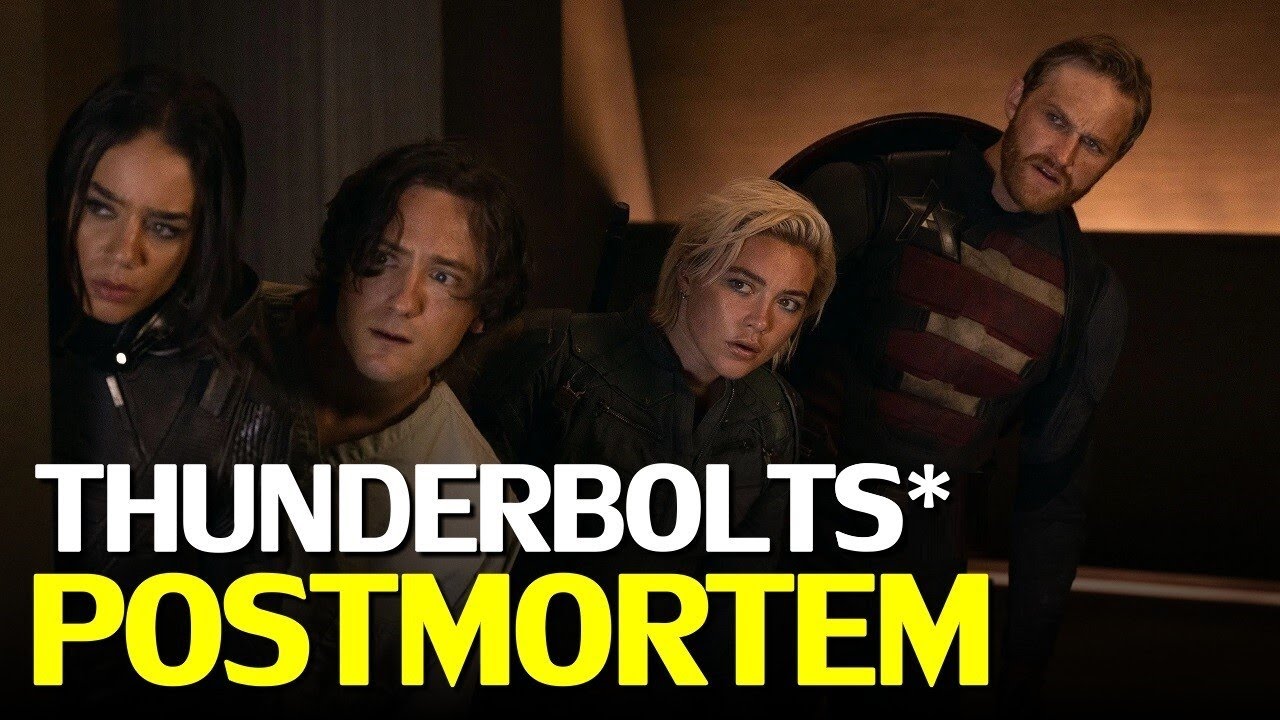Marvel's Thunderbolts* | A Postmortem