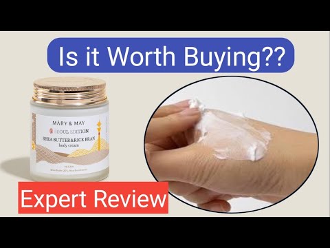 Mary & May Shea Butter & Rice Bran Body Cream Expert Review