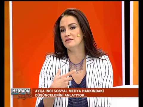 medyada sağlık ayça inci