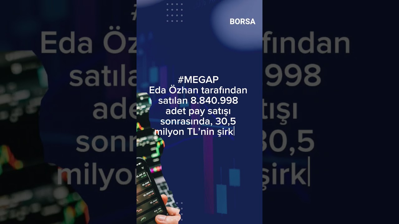 #megap #borsa #borsaistanbul #gündem #yatırım #finans #haber #hisse #short #shortvideos #2023 #para