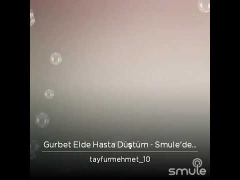 mehmet teke gurbet elde hasta düştüm ağlarım