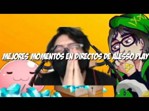 MEJORES MOMENTOS EN DIRECTOS DE ALESSO PLAY