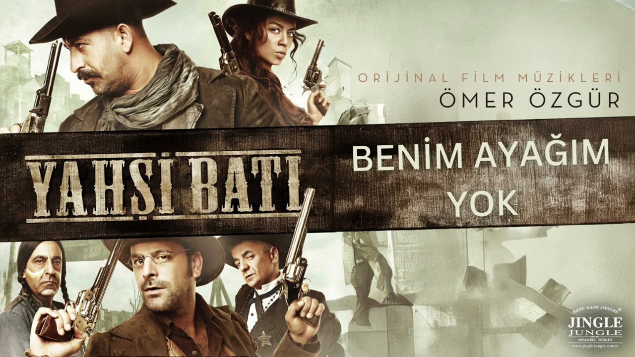 Ömer Özgür - Yahşi Batı Orijinal Film Müzikleri | Benim Ayağım Yok
