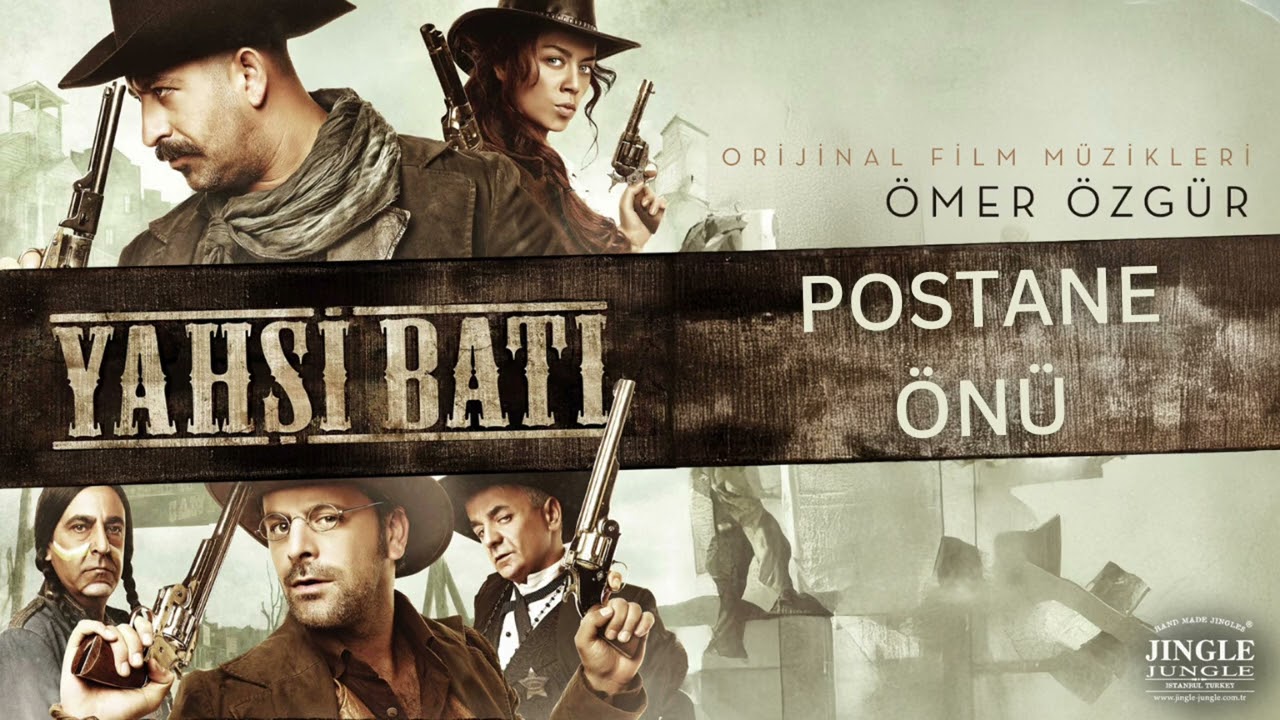 Ömer Özgür - Yahşi Batı Orijinal Film Müzikleri | Postane Önü