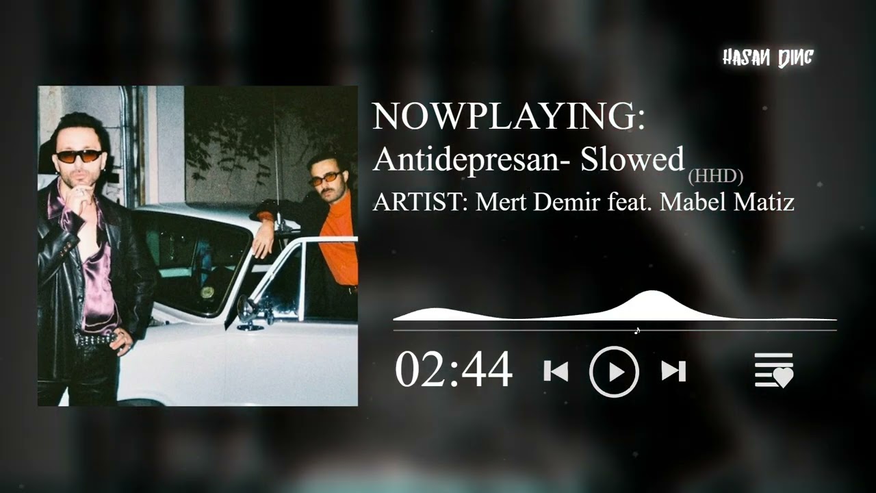 Mert Demir feat. Mabel Matiz - Antidepresan || Slowed - Reverb