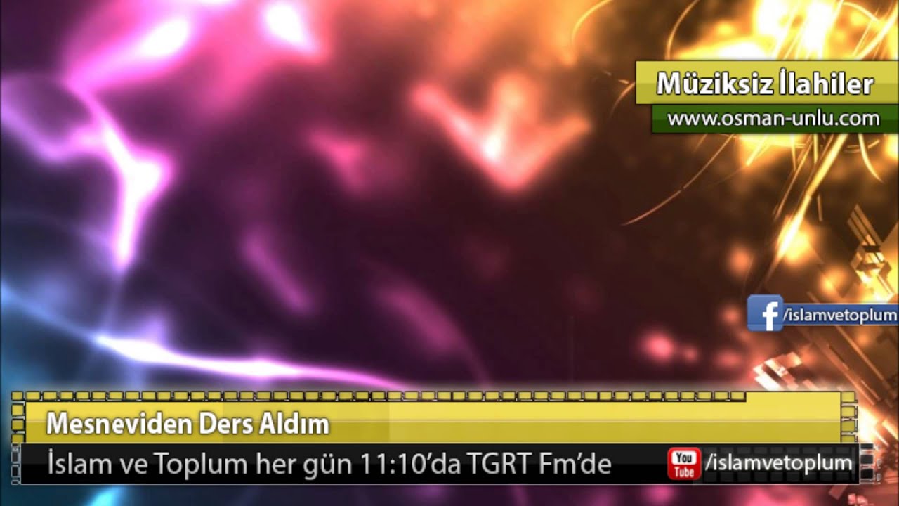 Mesneviden Ders Aldım - Müziksiz İlahi