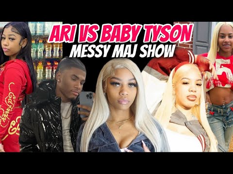 MESSY MAJ SHOW SZN 2😳MISTY AT IT W/ 21‼️ARI VS BABY TYSON‼️NIYA & NOAH CO-PARENTING‼️