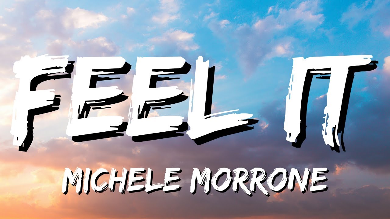 Michele Morrone - Feel It (Lyrics)