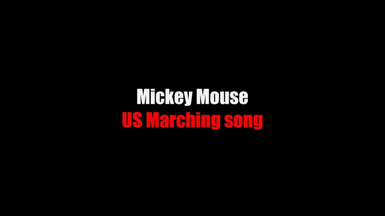 Mickey Mouse Lyrics USA Marching song