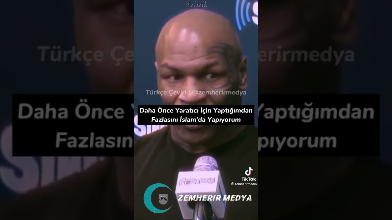 Mike Tyson  islamla Tanışması...