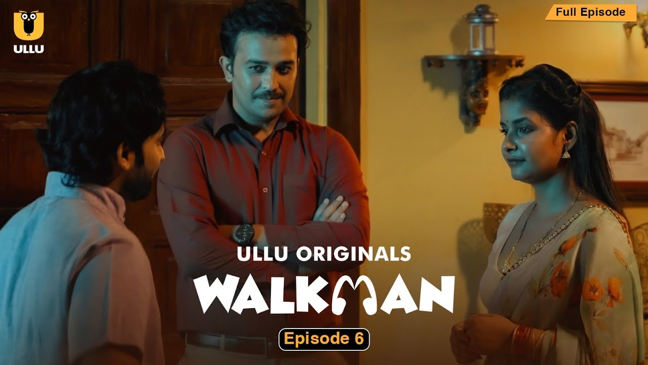 Mila Special Gift! | Walkman | Episode 06 | Ullu Originals | Subscribe Ullu App