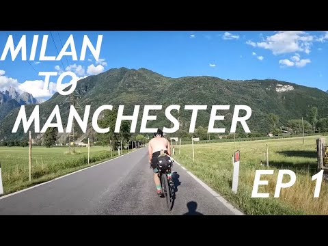 Milan to Manchester Bikepacking - Ep1