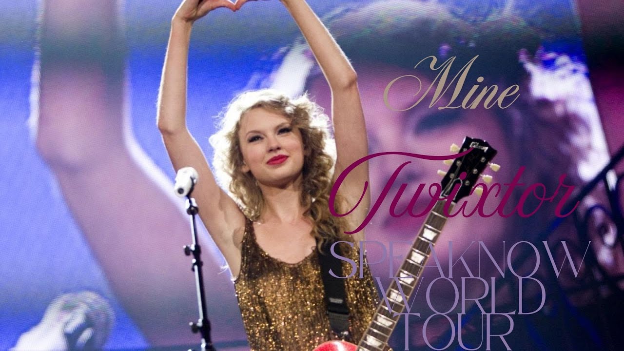 Mine Twixtor! [Speak Now World Tour]