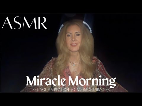 Miracle Morning ☀️ Set Your Vibration to Attract Miracles (Before You Even Get Out of Bed)