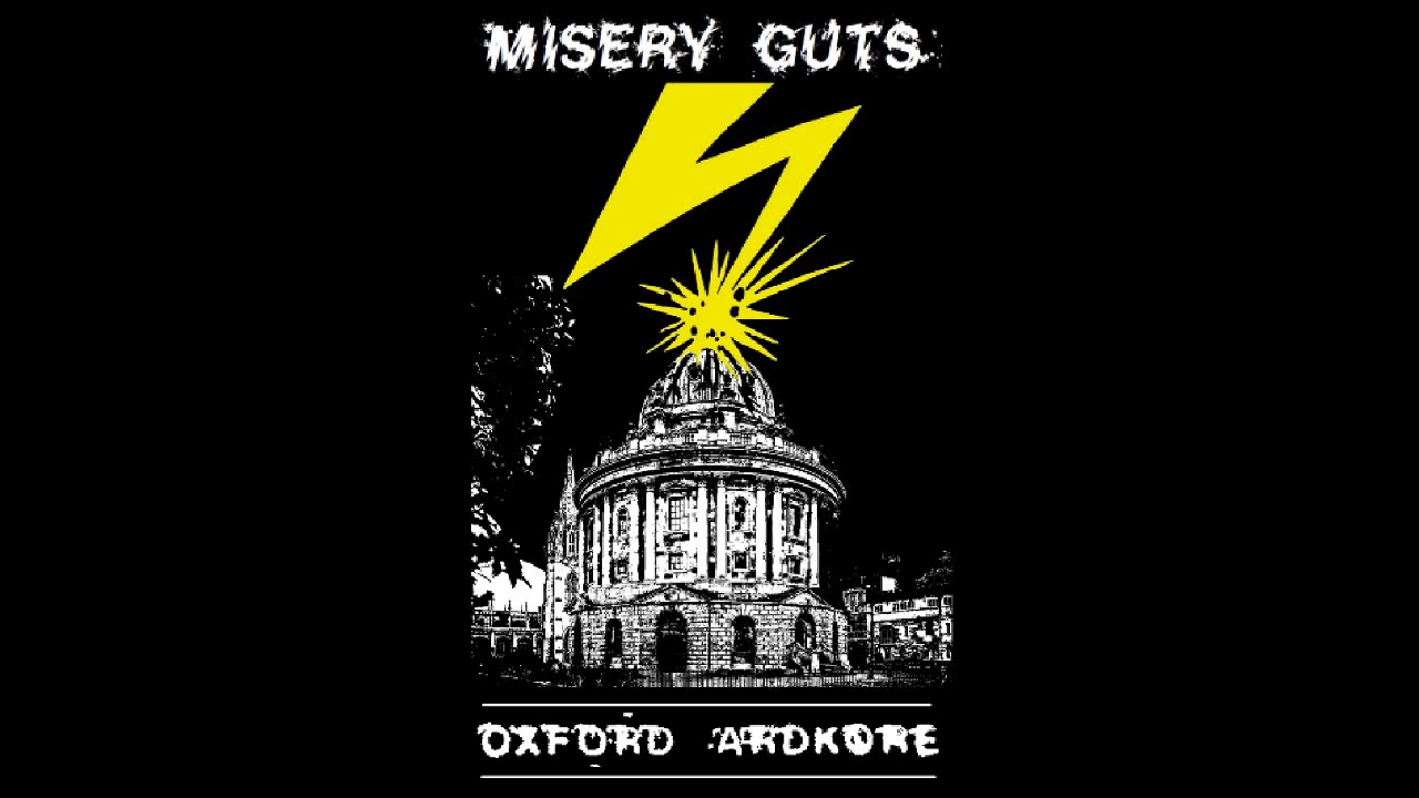 Misery Guts - Oxford 'Ardkore [2019 D-beat Hardcore]