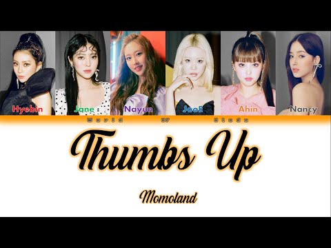 Momoland (모모랜드) - Thumbs Up (Color Coded [Han / Rom / Eng])