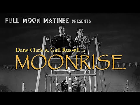 MOONRISE (1948) | Dane Clark, Gail Russell | NO ADS! | Film Noir | Crime Drama