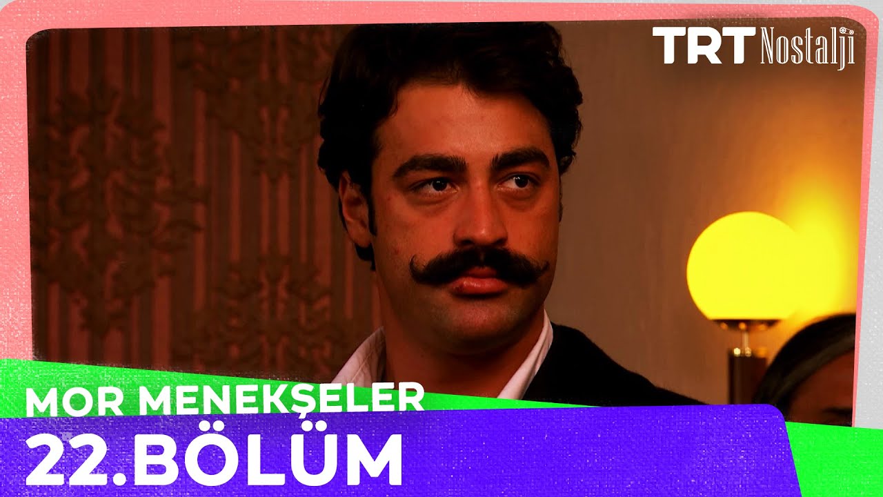 Mor Menekşeler 22. Bölüm @NostaljiTRT
