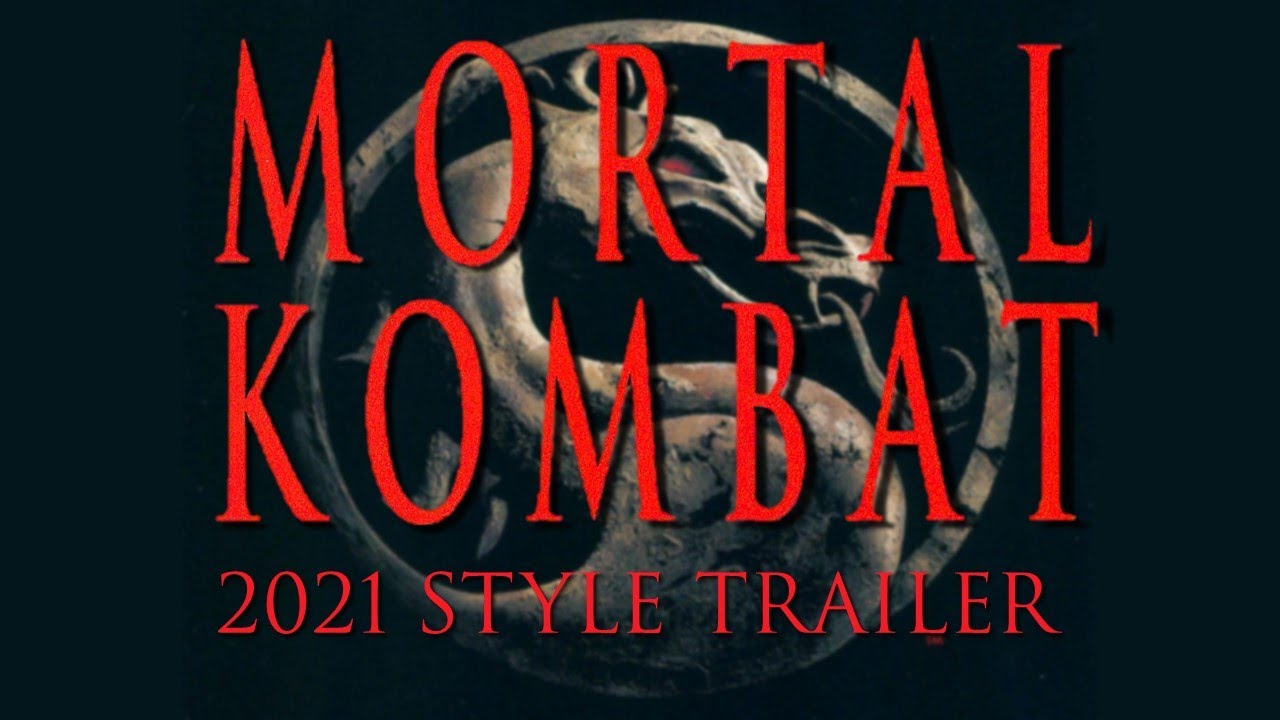 Mortal Kombat (1995) - 2021 Trailer