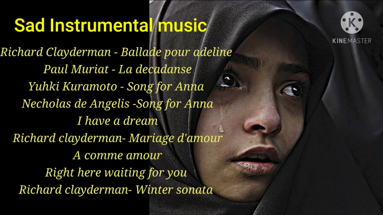 Most Sad Instrumental Music - Richard Clayderman, Paul Muriat