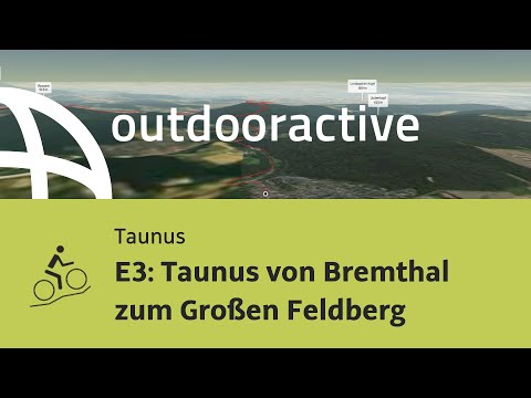 Mountainbike-tour im Taunus: E3: Taunus von Bremthal zum Großen Feldberg